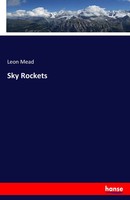 Leon Mead | Sky Rockets | Taschenbuch | Englisch (2017) | 104 S. | hansebooks