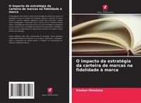 Reuben Mwakasa | O Impacto Da EstratéGia Da Carteira De Marcas Na Fidelidade...