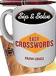 Sip & Solve : Easy Crosswords (Sip & Solve  Series) by Longo, Frank, Good Book