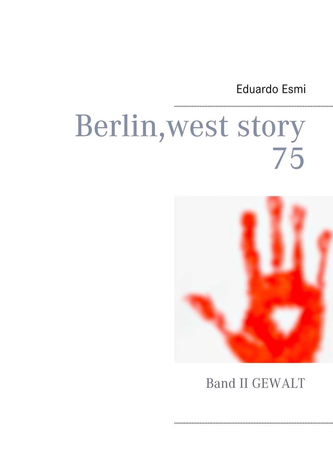Thumbnail - Berlin, West Story 75 | Buch | 9783746006260