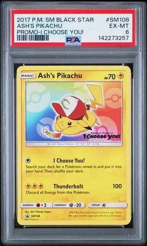 2017 POKEMON SM BLACK STAR PROMO I CHOOSE YOU! #SM108 ASH'S PIKACHU PSA 6