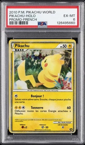 2010 POKEMON WORLD COLLECTION FRENCH PIKACHU-HOLO PSA 6