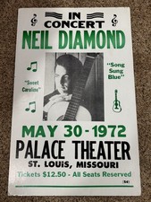 ORIGINAL NEIL DIAMOND 1972 CONCERT POSTER-PALACE  ST. LOUIS-SONG SUNG BLUE