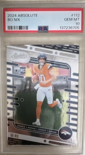 Panini Absolute 2024 Bo Nix Denver Broncos Rookie Base #112 PSA 10