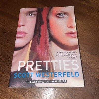 Pretties (Uglies Trilogy, Book 2) - Paperback By Westerfeld, Scott - VERY GOOD