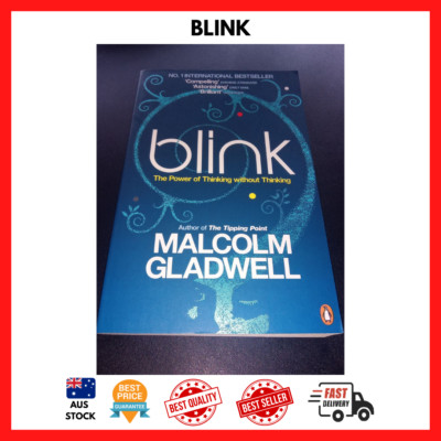 BLINK - THE POWER OF THINKING WITHOUT THINKING BY MALCOLM GLADWELL HELP PB BOOK
