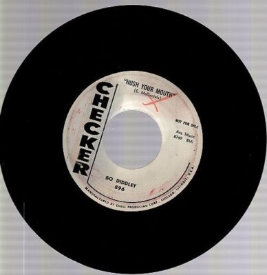 Bo Diddley - Hush Your Mouth / Dearest Darling 7'' 45 RPM Single