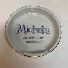Advertising Michel’s At The Colony Surf Ashtray ~ Honolulu Hawaii Made in Japan