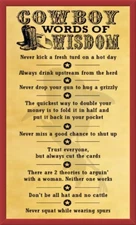 Cowboy's Wisdom 5" X 8" Laminated Magnetic Sign/Poster