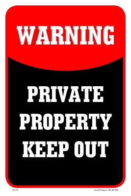 Warning Private Property Keep Out Building | Parking Sign | 12''W x 18''H