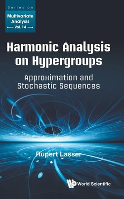 Harmonic Analysis On Hypergroups: Approximation And Stochastic
