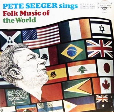 Pete Seeger - Sings Folk Music Of The World (LP, Album)