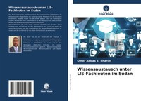 Omer Abbas El Sharief | Wissensaustausch Unter Lis-Fachleuten Im Sudan | Buch