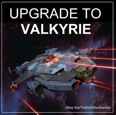 STAR CITIZEN - SHIP UPGRADE TO ANVIL VALKYRIE - CCU SELECTION