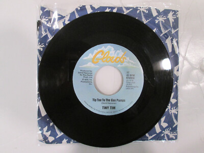 TIP TOE TO THE GAS PUMPS - THE HICKY ON YOUR NECK - TINY TIM (45 RPM) CLOUDS CL-