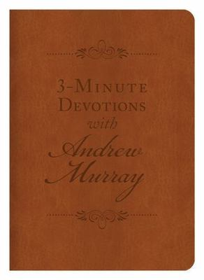 #ad 3 Minute Devotions With Andrew Murray by Andrew Murray $30.42