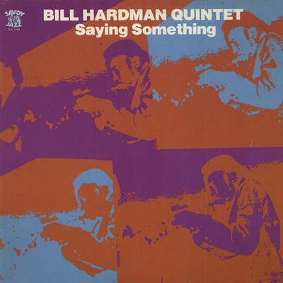 Bill Hardman Quintet - Saying Something (LP, Album, RE) (Near Mint (NM or M-)) -