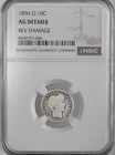 1896-O 10C BARBER SILVER DIME NEW ORLEANS NGC AG DETAILS REV DAMAGE #8404751-046