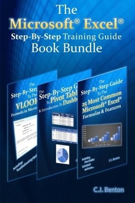 THE MICROSOFT EXCEL STEP-BY-STEP TRAINING GUIDE BOOK By C J Benton **Excellent**
