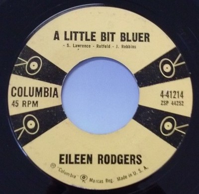Eileen Rodgers - A Little Bit Bluer / Treasure Of Your Love, 7'', (Vinyl)