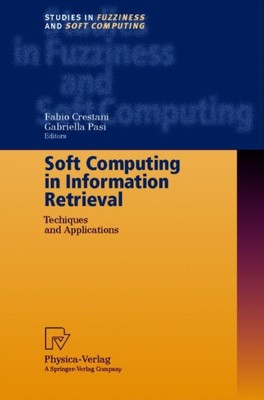 Crestani - Soft Computing in Informationsabruftechniken und AP - J555z