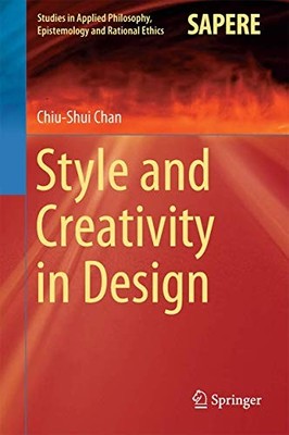 Stil und Kreativität im Design: 17 (Studien in angewandten... - Chan, Chiu-Shui