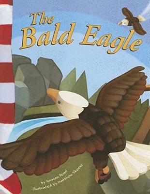 The Bald Eagle (American Symbo - ACCEPTABLE