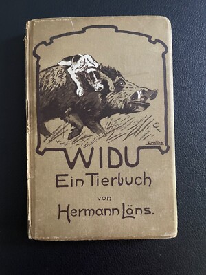 Widu. Ein Tierbuch. Löns, Hermann: