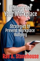 Rae A. Stonehouse | Bullyproof Your Workplace | Taschenbuch | Englisch (2023)