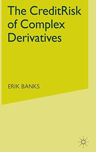 Palgrave Macmillan Light The Credit Risk Of Complex Derivatives - Image 2