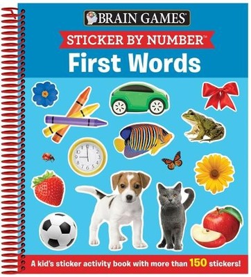 Brain Games - Sticker by Number: First Words (Ages 3 to 6) (Spiral Bound)