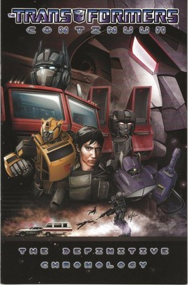 TRANSFORMERS CONTINUUM # 0 NM 2009 IDW T-FORMERS COMICS CHRONOLOGY TO LATE 2009