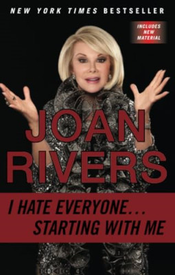 I Hate Everyone... Starting with Me - Taschenbuch NEU Rivers, Joan 2013-05-02