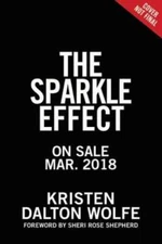 The Sparkle Effect: Step into the Radiance of Your True Identity - GOOD