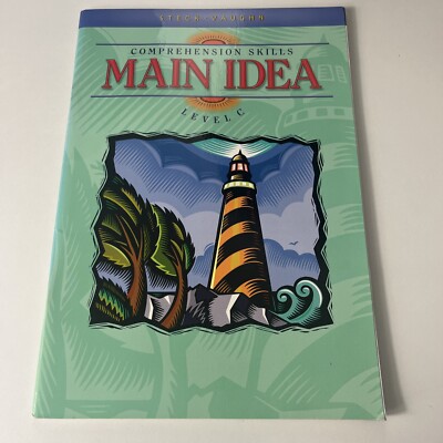 Steck-Vaughn Comprehension Skill Bks.: Comprehension Skills Main Idea Level C :