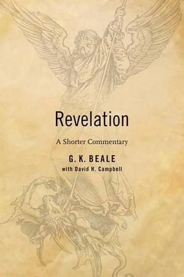 Revelation: A Shorter Commentary von Gregory Beale (Englisch) Taschenbuch