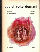 Dodici volte domani.