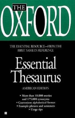 The Oxford Essential Thesaurus - Mass Market Paperback - GOOD