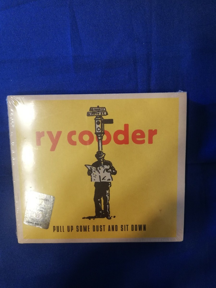 RY COODER - PULL UP SOME DUST AND SIT DOWN - DIGIPACK SEALED