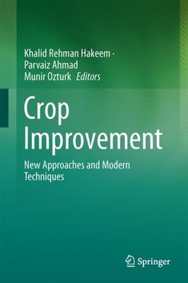 Hakeem - Crop Improvement   New Approaches and Modern Techniques - New - X555z