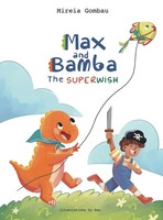 Mireia Gombau | Max And Bamba | Buch | Englisch (2021) | The Superwish