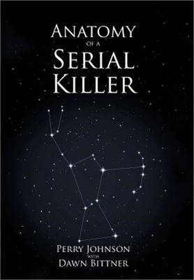 Anatomy of a Serial Killer (Hardback or Cased Book)