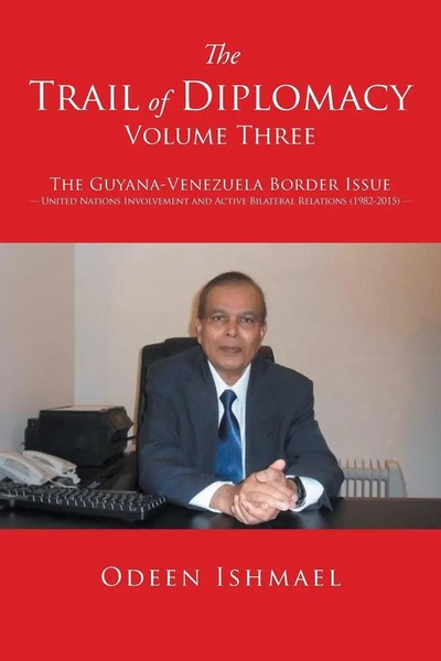 Odeen Ishmael | The Trail Of Diplomacy -- Volume Three | Taschenbuch | Englisch-image
