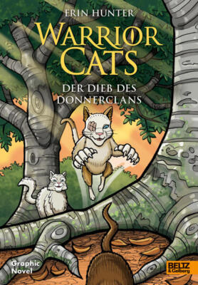 Warrior Cats - Der Dieb des DonnerClans | Erin Hunter, Dan Jolley | 2023