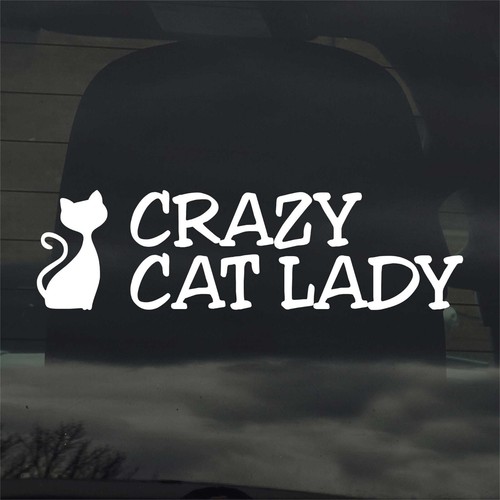 Crazy Cat Lady Vinyl Aufkleber Abziehbild Katze Kätzchen Miau Haustier Rettung - Bild 1 von 3