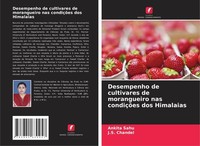 Desempenho De Cultivares De Morangueiro Nas CondiçõEs Dos Himalaias Ankita Sahu