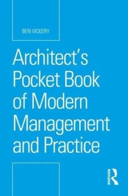 Ben Vickery | Architect's Pocket Book of Modern Management and Practice | Buch