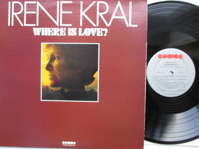 Irene Kral With Alan Broadbent - Where is Love? - 1975 U.S Choice LP  1st Press,