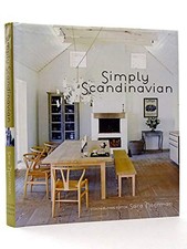 Simply Scandinavian by Sara Norrman Hardback Book The Cheap Fast Free Post