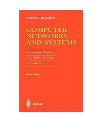 Computer Networks and Systems: Queueing Theory and Performance Evaluation, Thoma